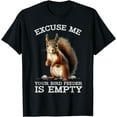 thumbnail image 1 of Empty Feeder Apology: Cute Squirrel Humor Tee T-Shirt, 1 of 3