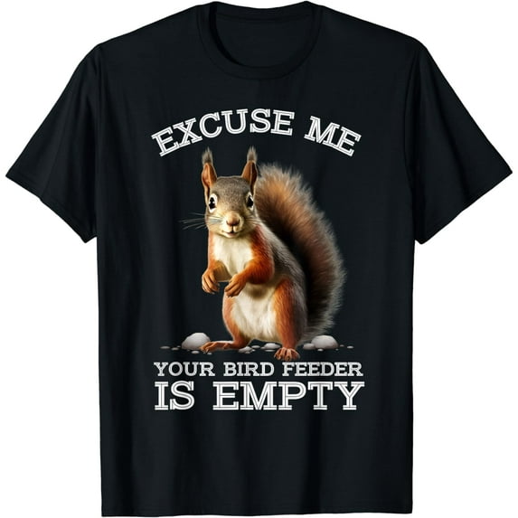 Empty Feeder Apology: Cute Squirrel Humor Tee T-Shirt