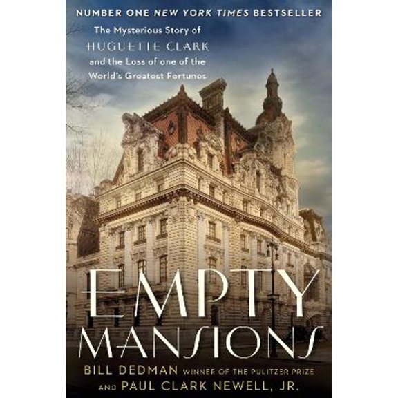 Pre-Owned Empty Mansions: The Mysterious Story of Huguette Clark and the Loss of One of the World's Greatest Fortunes Paperback