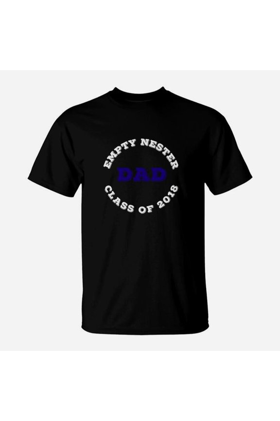Empty Nester Dad Class Of 2018 TShirt