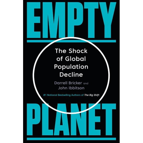 Pre-Owned Empty Planet: The Shock of Global Population Decline (Hardcover) 0771050887 9780771050886