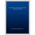 thumbnail image 1 of Empty Planet : The Shock of Global Population Decline, 1 of 1