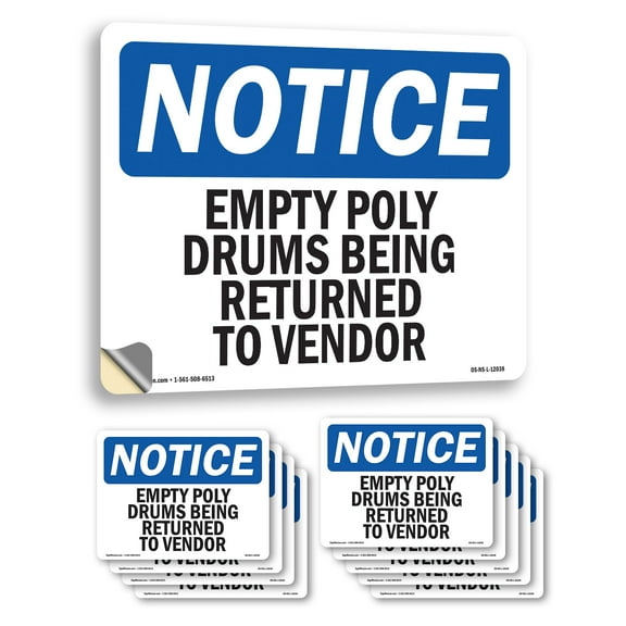 Empty Poly Drums Being Returned To Vendor OSHA Notice Vinyl Decal Label 14 Inch x 10 Inch - 10 Pack