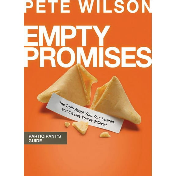 Empty Promises Participant's Guide