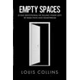 thumbnail image 1 of Empty Spaces: 21 Day Devotional of Filling Voids left by Rejection and Heartbreak, (Paperback), 1 of 1