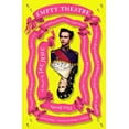 thumbnail image 1 of Pre-Owned Empty Theatre: A Novel: Or the Lives of King Ludwig II of Bavaria and Empress Sisi of Austria (Queen of Hungary), Cousins, in Their Pursuit of (Hardcover) 0374277923 9780374277925, 1 of 1