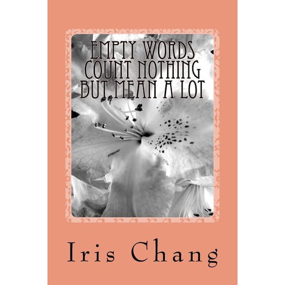 Empty Words Count Nothing but Mean A Lot (Paperback)