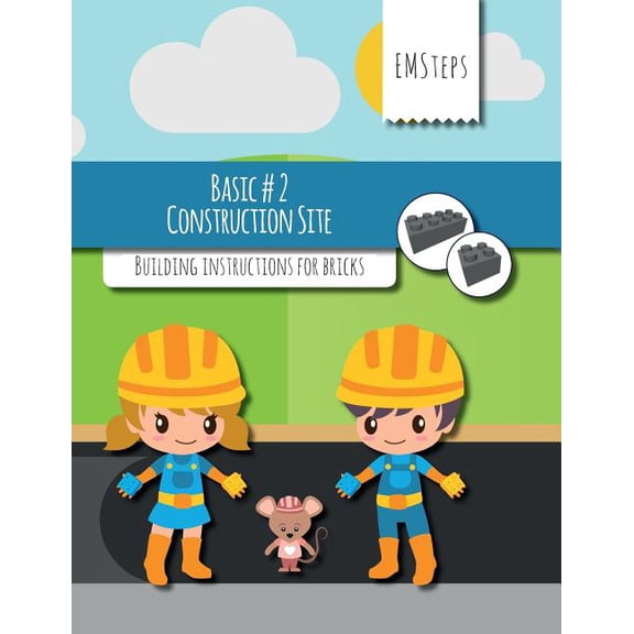 Emsteps Basic EMSteps #02 Construction Site: Building instructions for bricks, Book 2, (Paperback)
