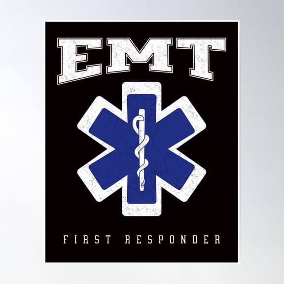 Emt First Responder - Emergency Medical Technician Poster Wall Art, Modern Wall Decor, 8x12 UNFRAMED