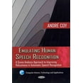 thumbnail image 1 of Emulating Human Speech Recognition: A Scene Analysis Approach To Improving Robustness In Automatic Speech Recognition (computer Science, Technology An, 1 of 1