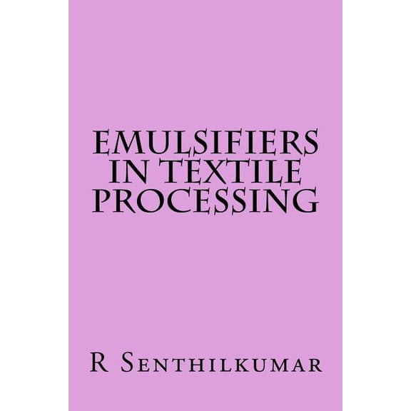 Emulsifiers in Textile Processing