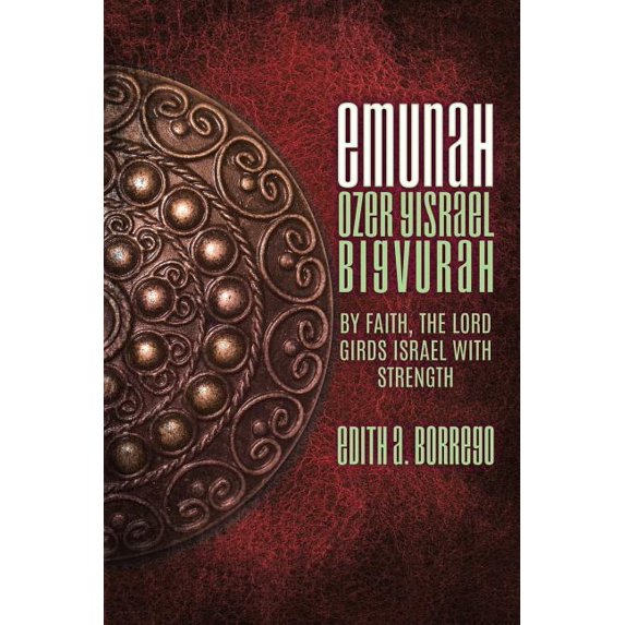 EMUNAH Ozer Yisrael biGvurah, (Paperback)