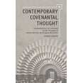 thumbnail image 1 of Emunot: Jewish Philosophy and Kabbalah Contemporary Covenantal Thought: Interpretations of Covenant in the Thought of David Hartman and Eugene Borowitz, (Hardcover), 1 of 1