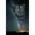 thumbnail image 1 of Emunot: Jewish Philosophy and Kabbalah This Was from God: A Contemporary Theology of Torah and History, (Hardcover), 1 of 1