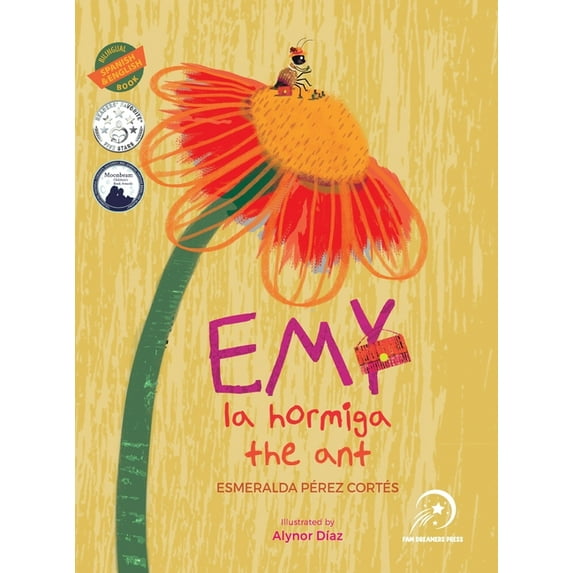 Emy la hormiga / the ant: Bilingual (Spanish & English), (Hardcover)
