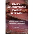 thumbnail image 1 of En &amp;#304;y&amp;#304; Kurutucu Tar&amp;#304;f K&amp;#304;tabi, (Paperback), 1 of 1