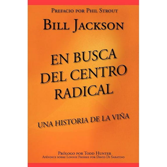En Busca del Centro Radical (Paperback)