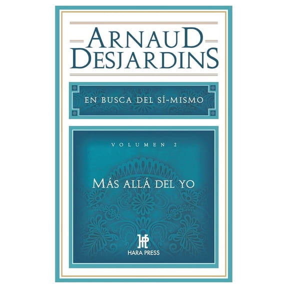 En Busca del S-Mismo Ms all del yo: En busca del s mismo. Vol 2, Book 2, (Paperback)
