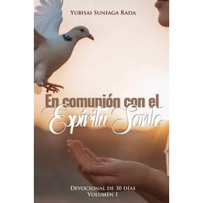 En Comunin Con El Espritu Santo: Devocional Diario 1, (Paperback)