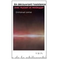 thumbnail image 1 of Bibliotheque D'Histoire de la Philosophie: En Decouvrant l'Existence Avec Husserl Et Heidegger (Paperback), 1 of 1