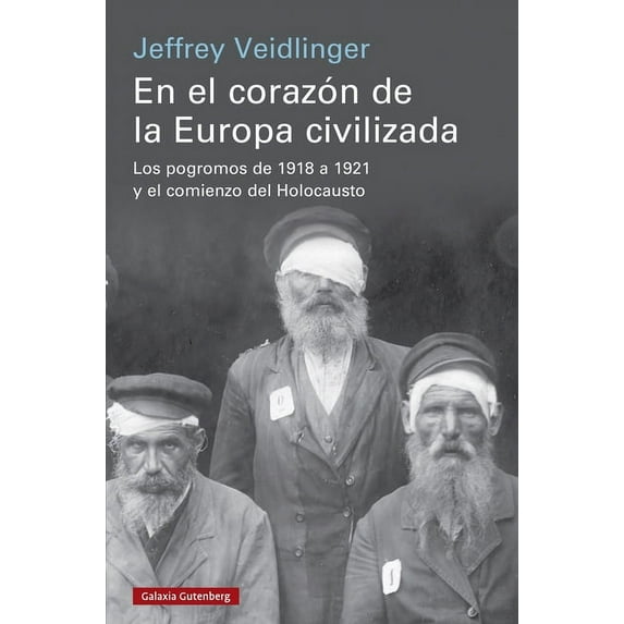 En El Corazón de la Europa Civilizada (Hardcover)