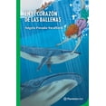 thumbnail image 1 of En El CorazÃ³n de Las Ballenas / In the Heart of the Whales, (Paperback), 1 of 1
