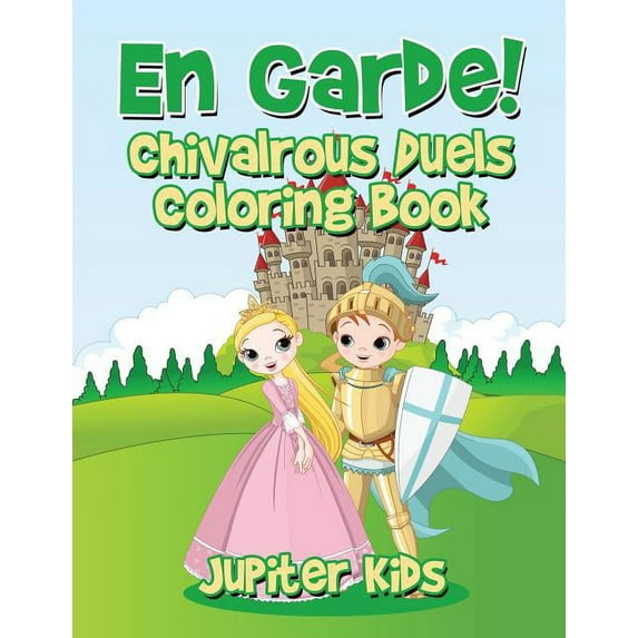 En Garde! Chivalrous Duels Coloring Book, (Paperback)