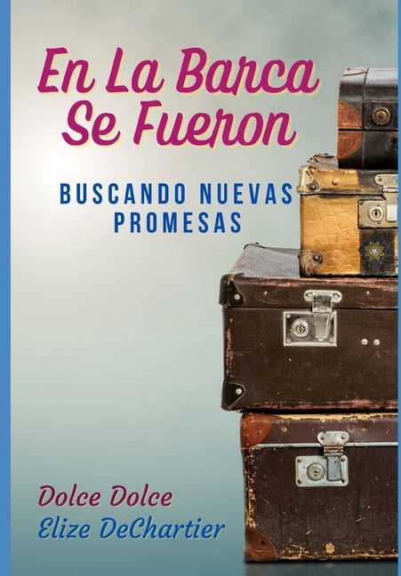 En La Barca Se Fueron (Paperback)
