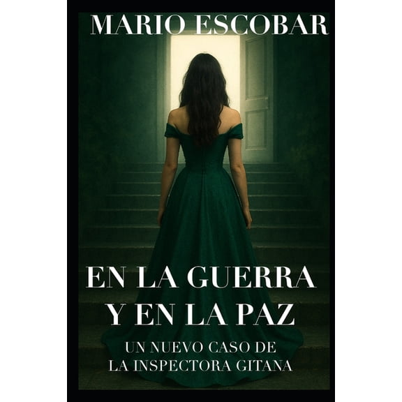 En La Guerra Y En La Paz: Una Nueva Aventura de la Inspectora Gitana, (Paperback)