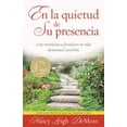thumbnail image 1 of En La Quietud de Su Presencia (Paperback), 1 of 1