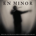thumbnail image 1 of En Minor - When The Cold Truth Has Worn Its Miserable Welcome Out - Heavy Metal - CD, 1 of 1