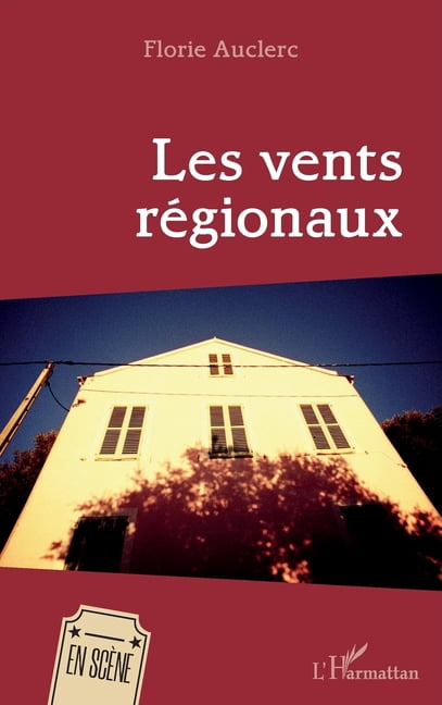 En ScÃ¨ne Les vents rÃ©gionaux, (Paperback)