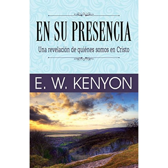 Pre-Owned En Su Presencia: Una Revelación de Quiénes Somos En Cristo Paperback