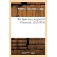 thumbnail image 1 of En Syrie Avec Le G N Ral Gouraud..., 1 of 1