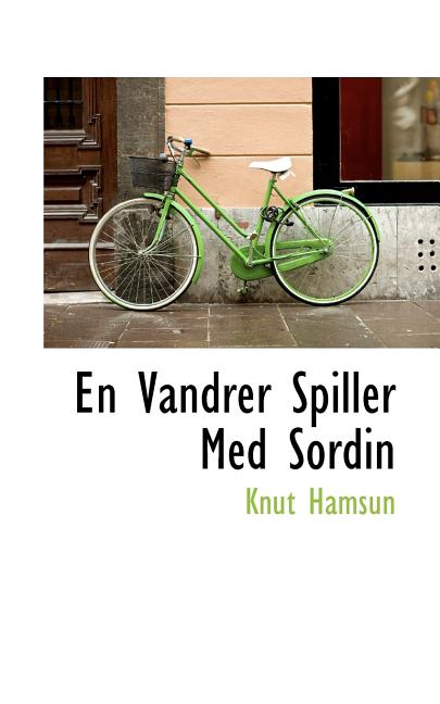En Vandrer Spiller Med Sordin (Paperback)