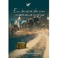 thumbnail image 1 of En busca de un maana mejor: De Nocedo Del Valle a Estados Unidos Spanish Edition Paperback 8412061721 9788412061727 Blanca De, 1 of 1