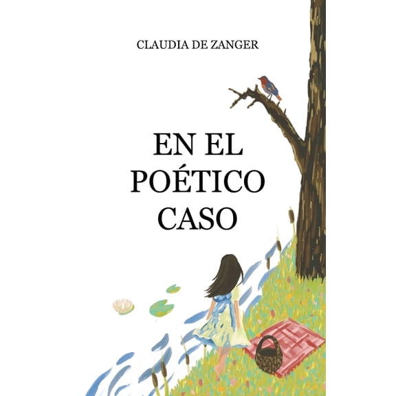 En el poÃ©tico caso, (Paperback)