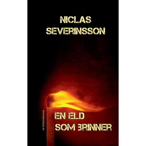 En eld som brinner, (Paperback)