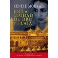 thumbnail image 1 of Pre-Owned En la ciudad de oro y plata (Spanish Edition) (Paperback) 8467035471 9788467035476, 1 of 1
