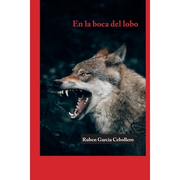 En la boca del lobo, (Paperback)