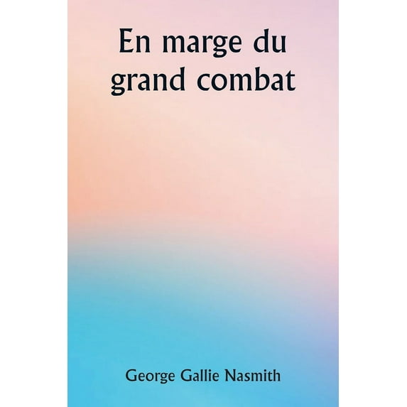 En marge du grand combat (Paperback)