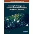 thumbnail image 1 of Enabling Technologies and Architectures for Next-Generation Networking Capabilities (Hardcover), 1 of 1