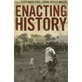 thumbnail image 1 of Pre-Owned Enacting History: 1 Paperback, 1 of 1