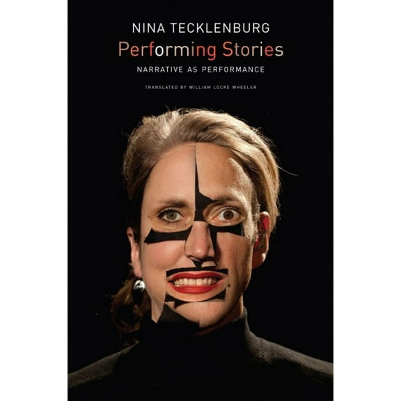 Enactments: Performing Stories : Narrative as Performance (Paperback)