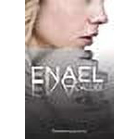 Enael, Tome 3 : L'alliée