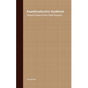 Enantioselective Synthesis Natural Products from Chiral Terpenes, Hardcover