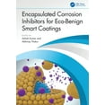 thumbnail image 1 of Encapsulated Corrosion Inhibitors for Eco-Benign Smart Coatings, (Paperback), 1 of 1