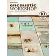 thumbnail image 1 of Encaustic Workshop : Artistic Techniques for Working with Wax (Edition 2) (Paperback), 1 of 1