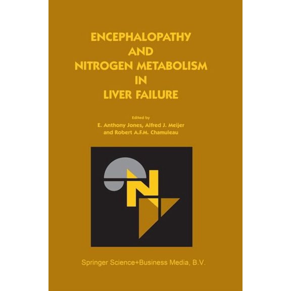 Encephalopathy and Nitrogen Metabolism in Liver Failure, (Paperback)