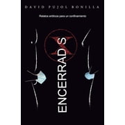 Encerradxs Relatos er ticos para un confinamiento Paperback